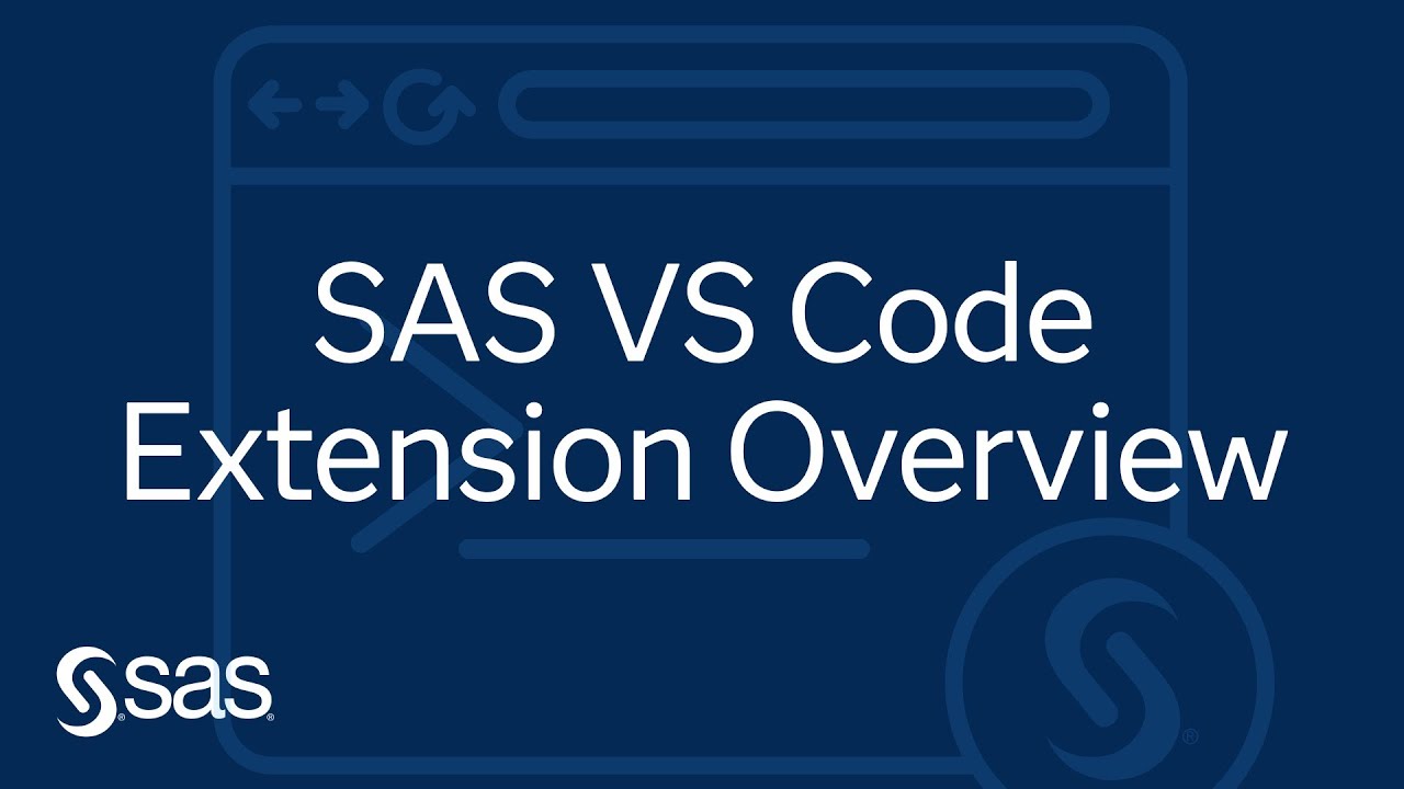 Sas Vs Code Extension Overview Youtube