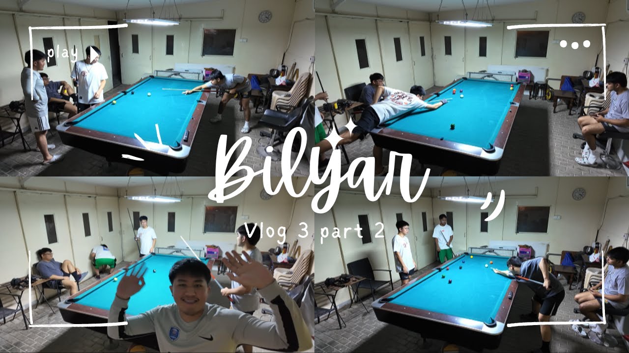 Vlog 3 Pt 2 Bilyar Youtube