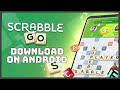 How to Download & Install Scrabble Go on Android Mobile 2023?