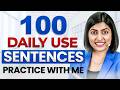 Angrezi Bolne ke liye🚀 100 Daily Use Sentences, English Speaking Practice Class | Kanchan Connection