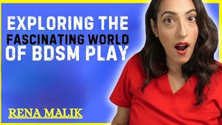 Exploring the Fascinating World of BDSM Play
