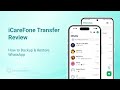 iCareFone WhatsApp Transfer Review: How to Backup & Restore WhatsApp