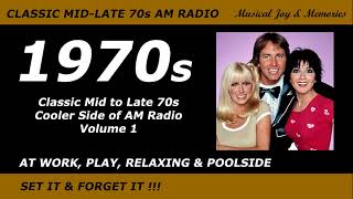Classic Mid-Late 1970s Cooler Side of AM Radio - Volume 1