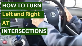 How to Turn Left and Right At Intersections | Intersection Rules in California