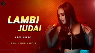 Lambi Judai (Remix) Emraan Hashmi | Remix Muzik India | Jannat| Sonal Chauhan| Best Of Emraan Hashmi