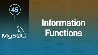 Learn MySQL in Arabic #45 - Information Functions