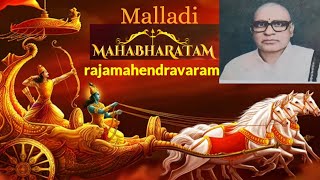 మల్లాది మహాభారతం రాజమహేంద్రవరం 8వ భాగం | malladi mahabharatam @pouranikasaarwabouma  #malladi