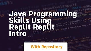 Java programming skills using replit replit intro