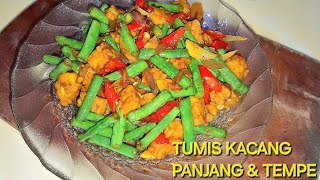 MASAK SIMPLE ‼️ TUMIS KACANG PANJANG DAN TEMPE