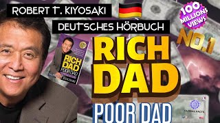 RICH DAD POOR DAD (Hörbuch Deutsch Komplett ) Robert T. Kiyosaki German Audiobook