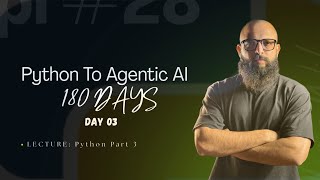 Learn Python *args, **kwargs, Nested if-else, loops, Lambda & More | Full Tutorial | class 03/180