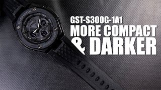 MORE COMPACT & DARKER | G-STEEL GST-S300G-1A1 - unboxing & spec