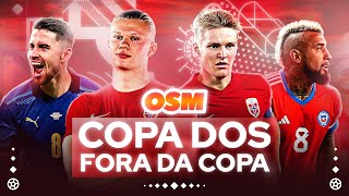 *COPA DOS FORA DA COPA* com Haaland e Noruega!