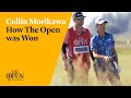 How Collin Morikawa won The 149th Open