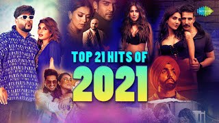 Top 21 Songs of 2021 | Paani Paani | Sakhiyan 2.0 | Koi Sehri Babu | Best of 2021 Songs Playlist