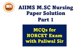 Aiims Msc Entrance Exam 2023 Paper Solution part 1 #mscnursingpapersolution #aiims#rncc #rnccnursing