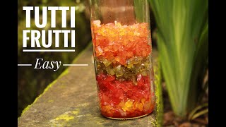 Tutti Frutti Recipe With Papaya in Malayalam || വളരെ എളുപ്പത്തിൽ ടൂട്ടി ഫ്രൂട്ടി ഉണ്ടാക്കാം