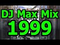 DJ Max Mix 1999 Part.1