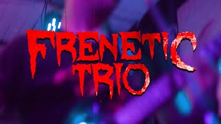 FRENETIC TRIO - Dead Man Walking