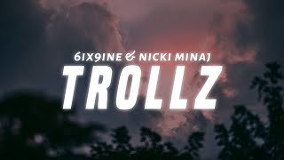 6ix9ine & Nicki Minaj - TROLLZ (Lyrics)