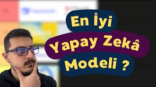 En iyi yapay zeka modelleri hangileri?