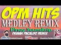 OPM HITS MEDLEY REMIX ( DEMAR PACALDO REMIX ) | PINOY SOUNDTRIP DISCO REMIX | TAGALOG MEDLEY REMIX