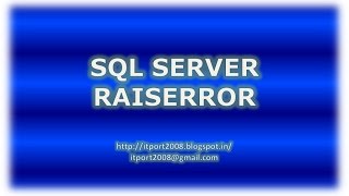 Raiserror in SQL Server