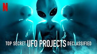 TOP SECRET UFO PROJECTS NETFLIX Official Trailer 2021