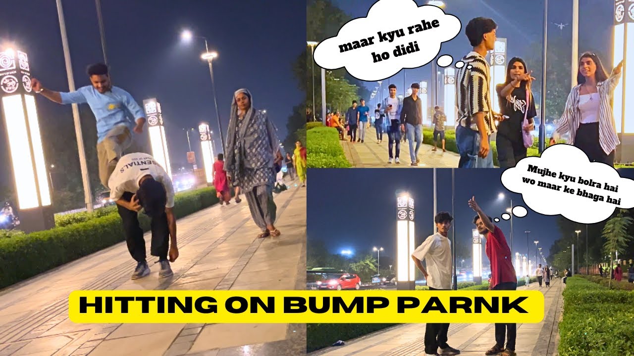 Hitting On Bump Prank In Publicёяшв Epic Reaction ёяш Riteshkc Youtube