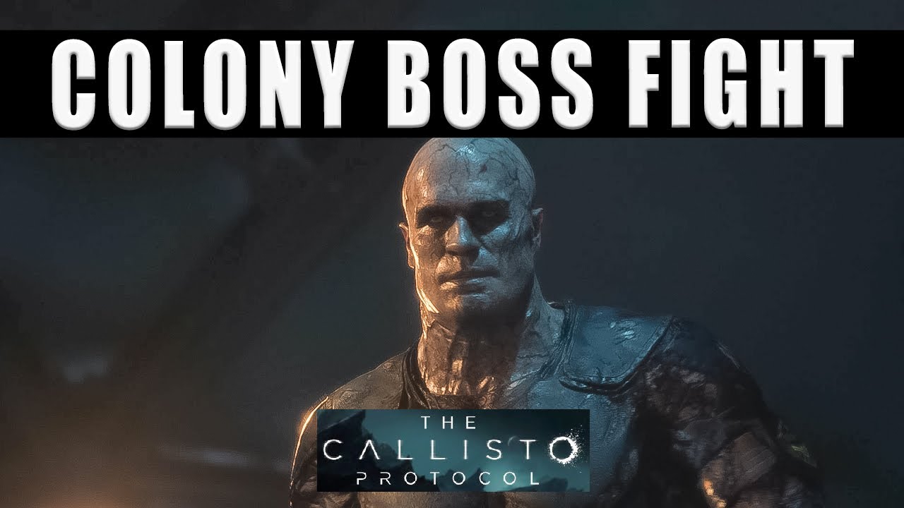 The Callisto Protocol Colony Dome Boss Fight - How To Beat The Super ...