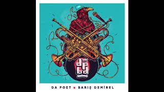 Da Poet \u0026 Barış Demirel - Dün 1 Bugün 1 (feat. Murat Ertel )