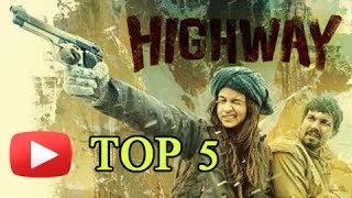 Highway Movie Preview - Top 5 Reasons To Watch It