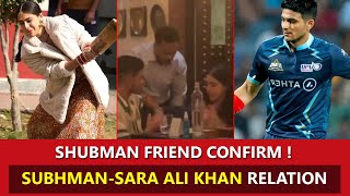 Shubman Gill Is Dating Sara Ali Khan - His Friend Confirms