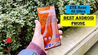 ZTE Axon 40 Ultra BEST ANDROID PHONE $799 £709 Can this flagship compete with Android’s best phones