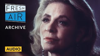 In acting and in life, Lauren Bacall 'loved the idea of adventure' (1994 interview) | Fresh Air