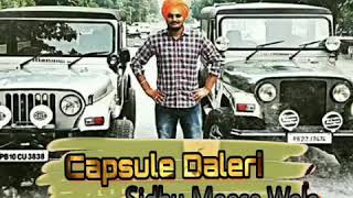 Capsule daleri de || Sidhu moosewala || official song 2017