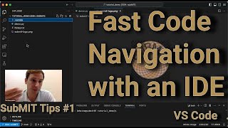 Fast Code Navigation with an IDE (VS Code) - SubMIT Tips #1video navigate text