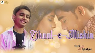 Zihaal-e-Miskin || Aum Agrahari || Vishal M, Shreya G || Hindi Songs || New Songs 2023