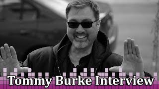 First Assistant Director & Author Tommy Burke | Interview