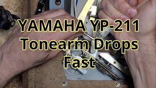 Yamaha YP-211: Fast Dropping Tonearm Fix