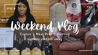 Weekend Vlog - $300 Costco Haul | Meal Prep for the week | Packing up Summer clothes for Fall