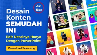 Anti Ribet !!! Desain Konten Tidak Pernah Semudah Ini!