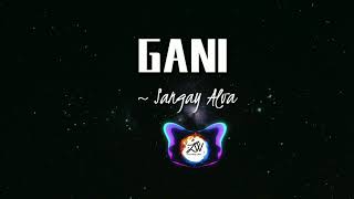 GANI - Sangay Alva Lyrics Video | Bhutanese Lyrical Video