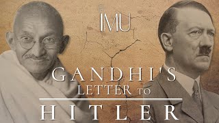 Gandhi's Letter to Hitler