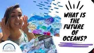 The Future of Oceans : EcoArts DIY Lesson