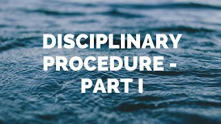 DISCIPLINARY PROCEDURE