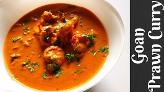 Easy Goan Prawn Curry | Prawn Ambot Tik | Goan Shrimp Curry