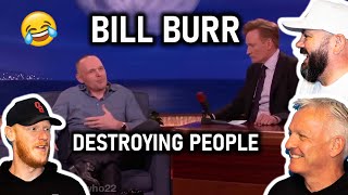 Bill Burr Destroying People REACTION!! | OFFICE BLOKES REACT!!