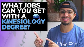 What Jobs Can You Get With a Kinesiology Degree?