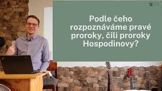 3. Vlastnosti falešných a pravých proroků | Duch prorocký